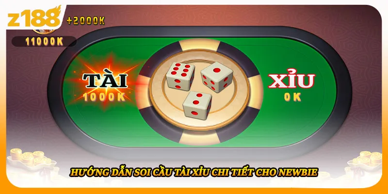 Hướng dẫn soi cầu tài xỉu chi tiết cho newbie